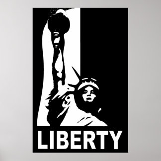 Liberty Bold & Big, Black & White Poster