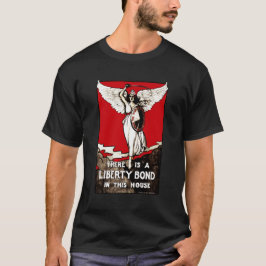 Liberty Bond Eerste Wereldoorlog Poster 1918 T-shirt