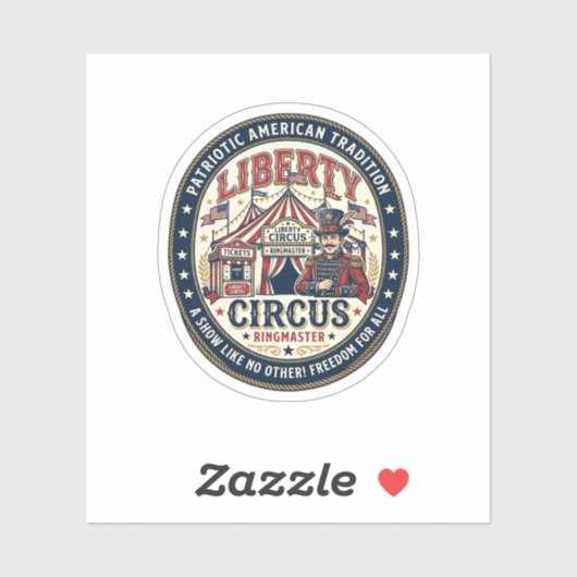 Liberty Circus Patriottische Patriottische Circus Sticker (Vel)