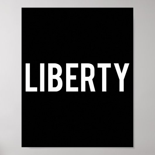 Liberty - Cool New Funny Name Fan Gift Tee  Poster (Voorkant)