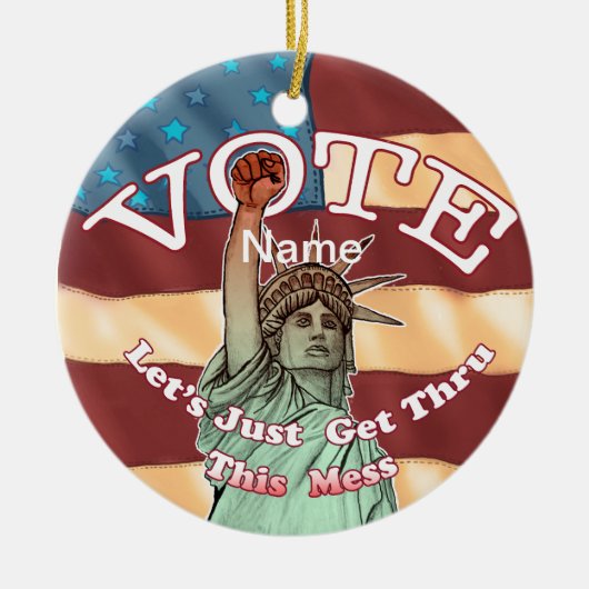 Liberty Get Thru This Keramisch Ornament (Voorkant)