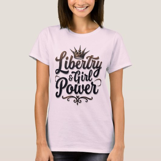Liberty & Girl Power Statement T-shirt (Voorkant)