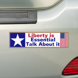 Liberty is Essential Talk on it Bumpersticker