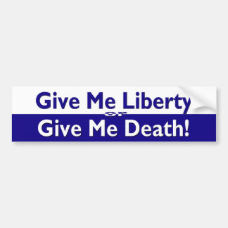 Liberty of Death Bumpersticker