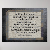 Liberty or Death - American Revolution quote