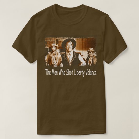 Liberty Valances Schaduw  T - shirts voor Western  (Design voorkant)
