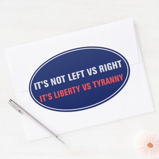 Liberty vs Tyranny Sticker (Envelop)