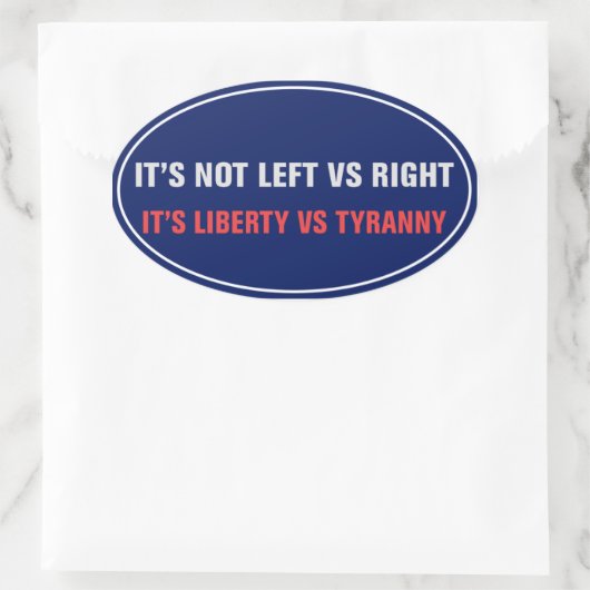 Liberty vs Tyranny Sticker (Tas)