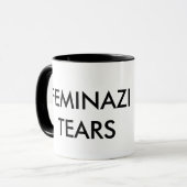 LibertyMug - Feminazi Tears Mok (Voorkant links)