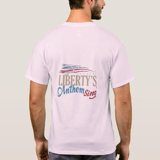 Liberty's Anthem Zingt T-shirt (Achterkant)