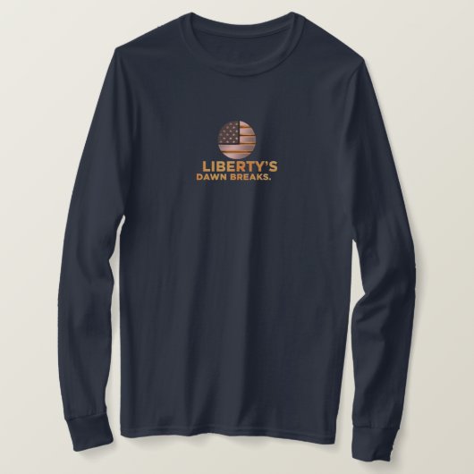 Liberty's Dawn Breaks T-shirt (Design voorkant)