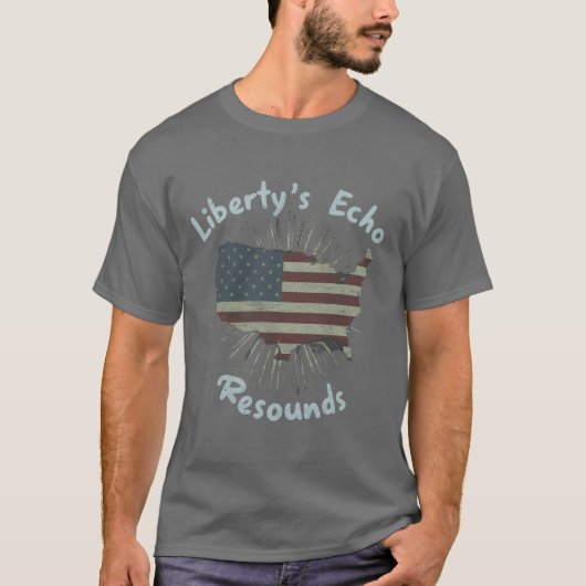 Liberty's Echo klinkt door T-shirt (Voorkant)