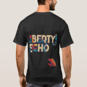 Liberty's Echo klinkt door T-shirt (Achterkant)