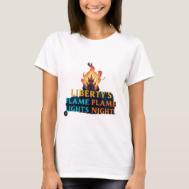 Liberty's Flame verlicht de nacht T-shirt
