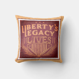 Liberty's Legacy Lives Kussen