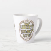 Liberty's Legacy Lives Latte Mok (Rechterhoek)