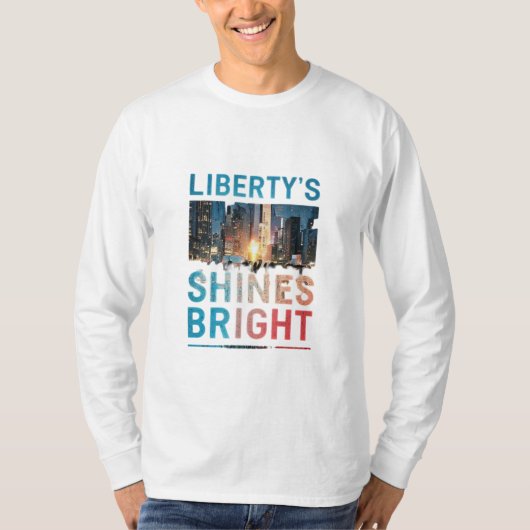 Liberty's Licht Schijnt Helder T-shirt (Voorkant)