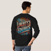 Liberty's Promise verdraagt zich T-shirt (Achterkant volledig)