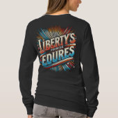 Liberty's Promise verdraagt zich T-shirt (Achterkant)