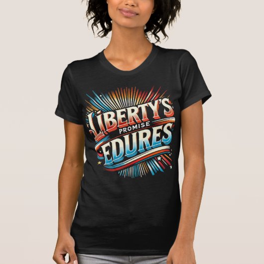 Liberty's Promise verdraagt zich T-shirt (Voorkant)
