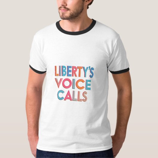 Liberty's stem roept Ringer T-shirt (Voorkant)