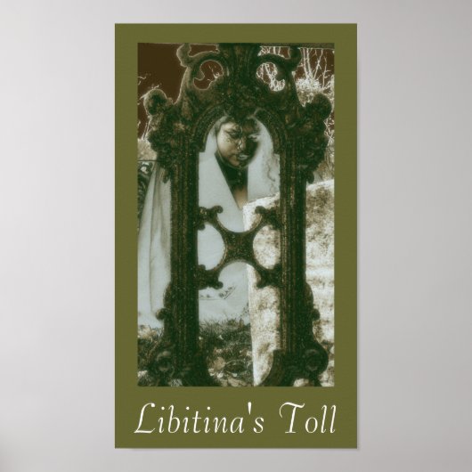 Libitina's Toll Poster Print (Voorkant)