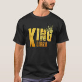 Libra Birthday King Libra Zodiac Sign Horoscope T-shirt (Voorkant)