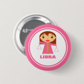 Libra is mijn Zodiac-teken Ronde Button 5,7 Cm (Voorkant /achterkant)