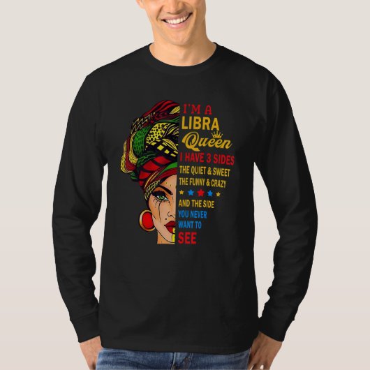 Libra Queens Are Born In September 23 October 22 T-shirt (Voorkant)