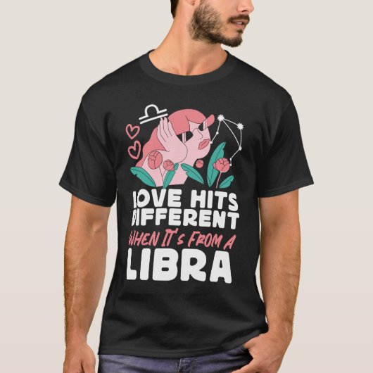 Libradische Zodiac Love is anders als hij van een  T-shirt (Voorkant)