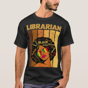 Librarian Afro African American Women Black Histor T-shirt