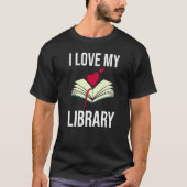 Librarian Book Quottes Assistant Funny Library Rea T-shirt (Voorkant)