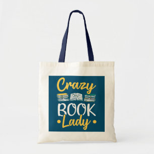 Librarian Crazy Book Lady Reading Books Library Tote Bag