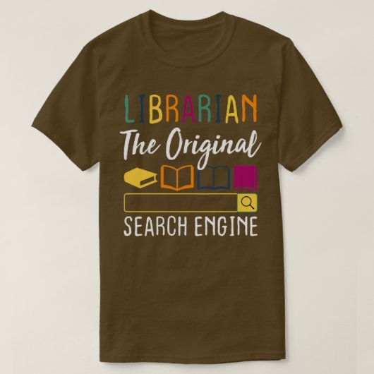 Librarian de originele zoekmachine t-shirt (Design voorkant)