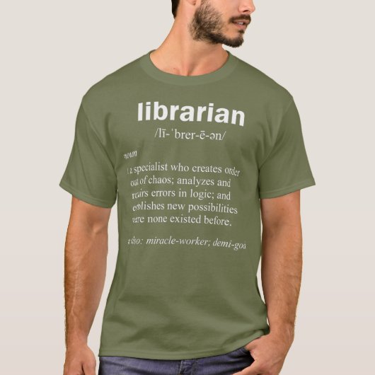 Librarian Definition Funny Curator Gag Gift T-shirt (Voorkant)