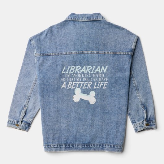 Librarian - Dog Better Life Book School Denim Jacket (Achterkant)