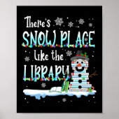Librarian Er is sneeuwruimte zoals de bibliotheek  Poster (Voorkant)