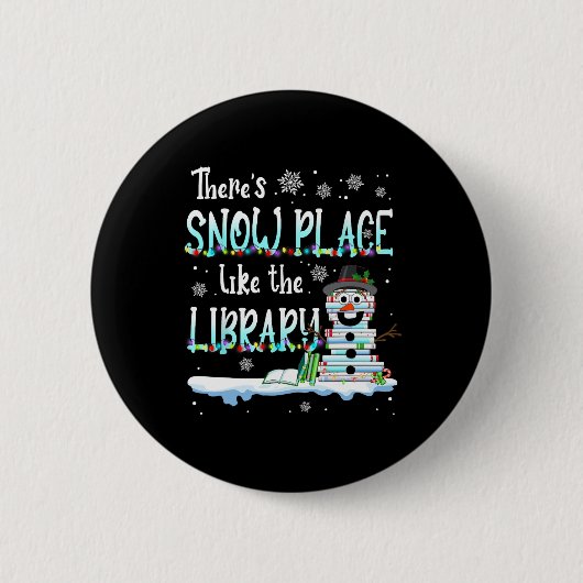 Librarian Er is sneeuwruimte zoals de bibliotheek Ronde Button 5,7 Cm (Voorkant)