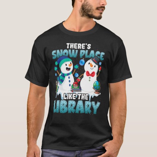 Librarian Er is sneeuwruimte zoals de bibliotheek T-shirt (Voorkant)