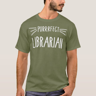 Librarian Gift Cute Perfect Librarian Cat Lover T-shirt