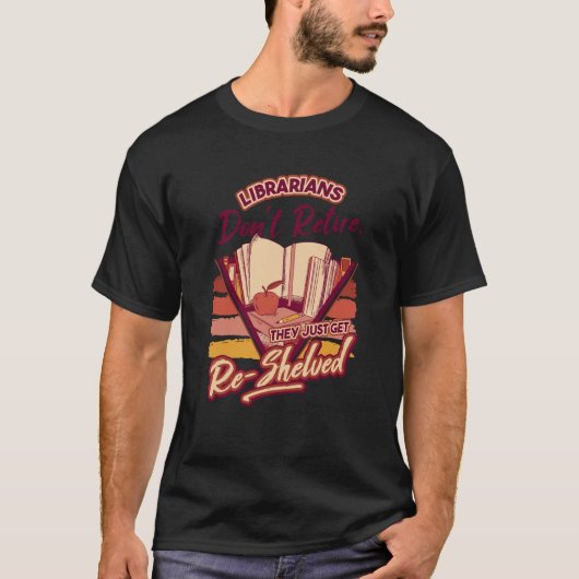 Librarian is niet bang dat ze een schoolcarrière z t-shirt (Voorkant)