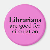 Librarian Magnet Custom Color Funny Circular (Voorkant)
