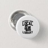 Librarian - ondersteuning voor je lokale bibliothe ronde button 3,2 cm (Voorkant /achterkant)