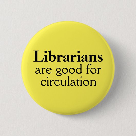 Librarian pin kiest jouw kleur Funding Circulation Ronde Button 5,7 Cm (Voorkant)