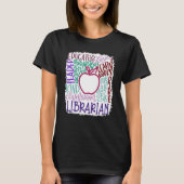 Librarian Teacher In Typography Teacher Back 2 Sch T-shirt (Voorkant)