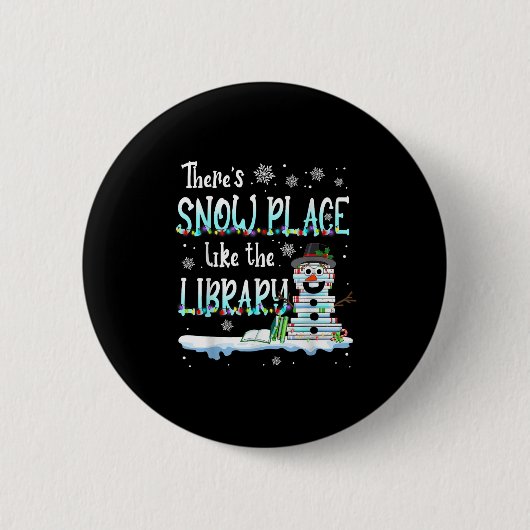 Librarian There's Snow Place Like The Library Chri Ronde Button 5,7 Cm (Voorkant)