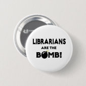 Librariërs zijn de bommel! ronde button 5,7 cm (Voorkant /achterkant)