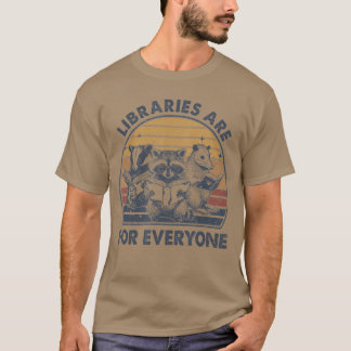 Libraries Are For Everyone Racoon Read Banned Book T-shirt