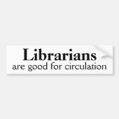 Librarische Bumpersticker Funny Circulation Pun (Voorkant)