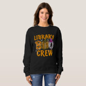 Library Boo Crew School Librarian Halloween Librar Trui (Voorkant volledig)